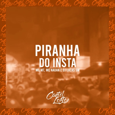 Piranha do Insta - Single