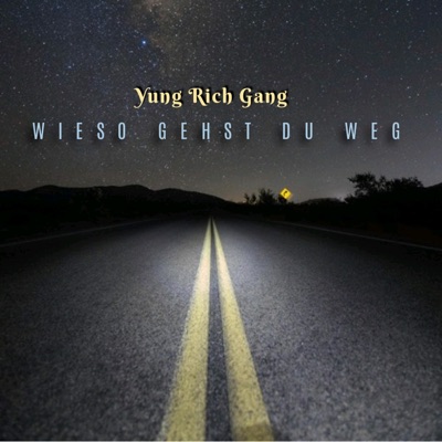 Wieso Gehst Du Weg - Single