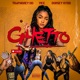 Ghetto feat Vice Dorsey Kydd Single