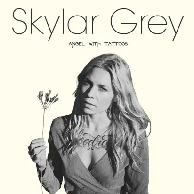 Angel with Tattoos - EP - Skylar Grey
