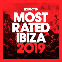 Various Artists - Defected Presents Most Rated Ibiza 2019 (DJ Mix) artwork