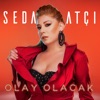 Olay Olacak