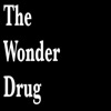 The Wonder Drug - Single