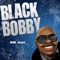 NW Jont - Black Bobby lyrics