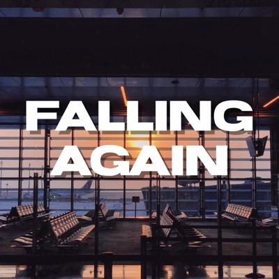 Falling Again - Single