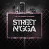Street N'gga (feat. K CAMP) - Single