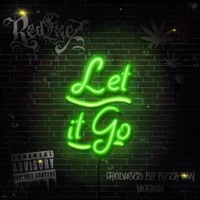 Let It Go - Single - Redeyez