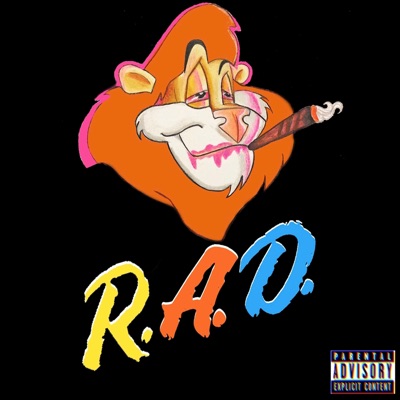 R.A.D. (feat. Truck, Tokyo Blacc & Fetti Eddy) - Single