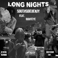 Long Nights (feat. Righteye) - Single - Southsidebenjy