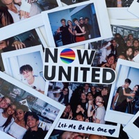 Let Me Be the One - Single - Now United
