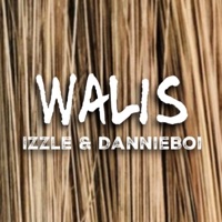 Walis - Single - DannieBoi & Izzle