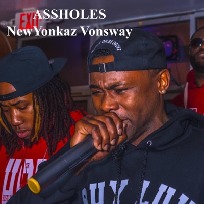 ASSHOLES (feat. Vonsway) - Single