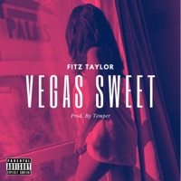 Vegas Sweet - Single - Fitz Taylor