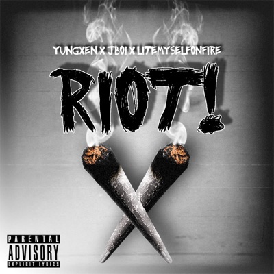 Riot! (feat. Jboi & Litemyselfonfire) - Single