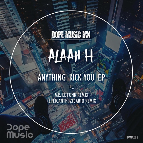 Anything Kick You EP
