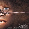 Sinister (Jason Little vs. Withecker) - Single