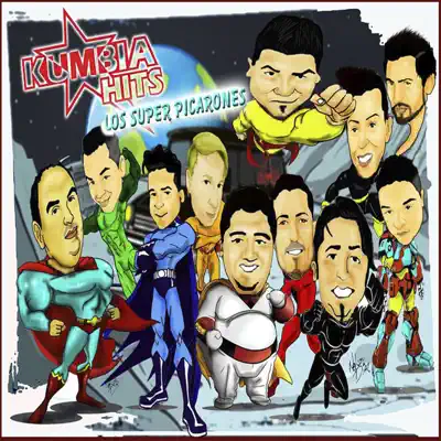 Listen to Los Súper Picarones by Kumbia Hits