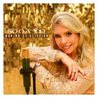 Só o Amor — Marina de Oliveira
