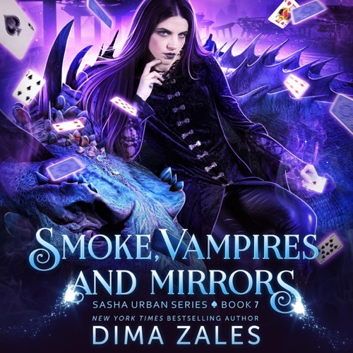 Smoke, Vampires, and Mirrors: Sasha Urban Series, Book 7 (Unabridged) cover