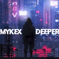 Deeper - Single - Mykex