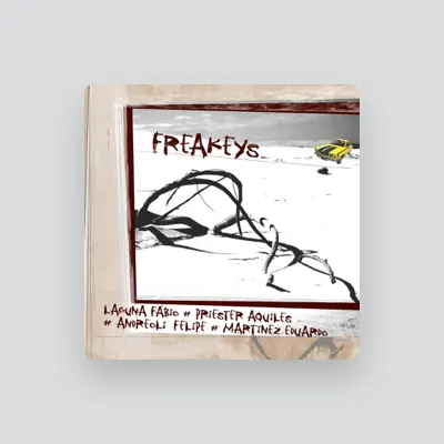 Listen to Freakeys, watch music videos, read bio, see tour dates & more!