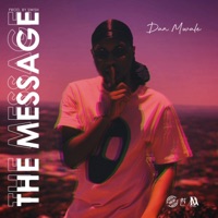 The Message - Single - Dan Mwale