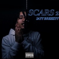Scars 2 - Single - Jayy Breezyy