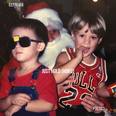 Just Hold (feat. Poetics) - Single