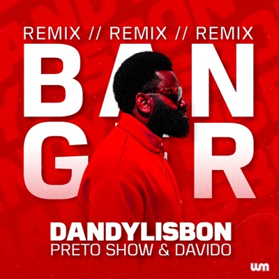 Banger (Remix) - Single