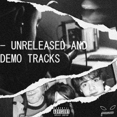 UNRELEASED AND DEMO TRACKS - EP