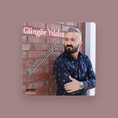 Listen to Güngör Yıldız, watch music videos, read bio, see tour dates & more!