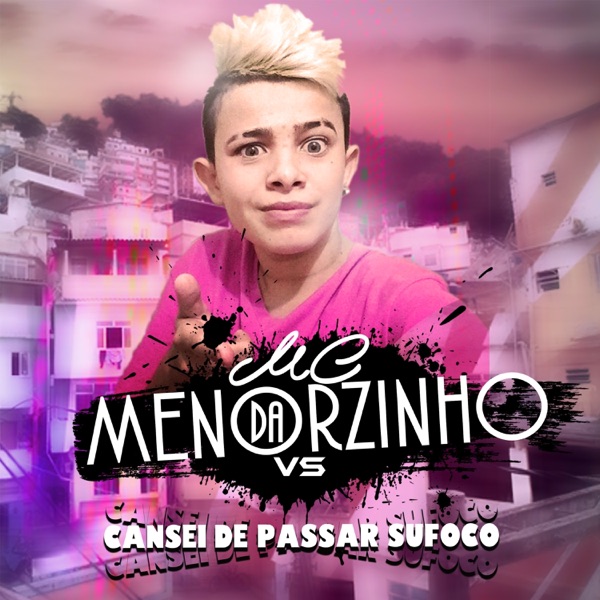 Cansei de Passar Sufoco - Single (feat. Dj Gá BHG)