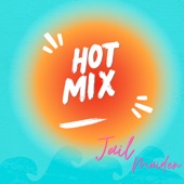 Hot Mix (feat. DJ blend) artwork