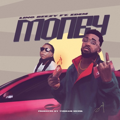 Money (feat. Edem) - Single