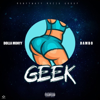 Geek (feat. Rambo) - Single
