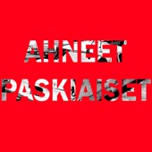 Ahneet paskiaiset (feat. Tykopaatti & DAF) artwork