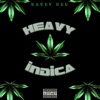 Heavy Indica - EP