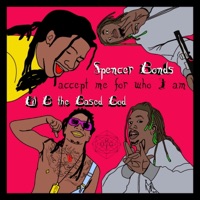 Accept Me For Who I Am (feat. Lil B) - Single - Spencer Bonds