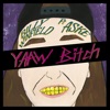 Yaaw Bitch (feat. Aske) - Single