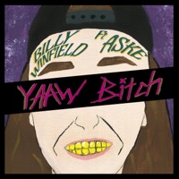 Yaaw Bitch (feat. Aske) - Single - Billy Winfield
