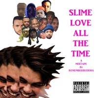 Slime Love All the Time - Rememberbuddha