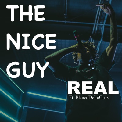 Real (feat. BlancoDeLaCruz) - Single