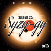 Syzy-Gy - EP - Seen Loc & Mr. Kuss