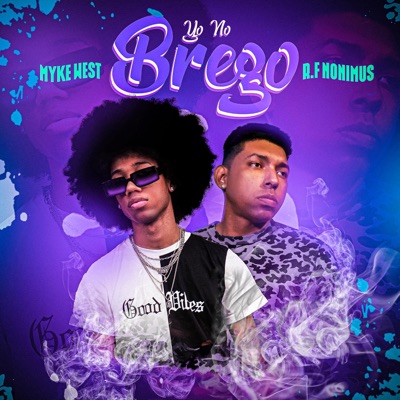 Yo No Brego (feat. R.F Nonimus) - Single