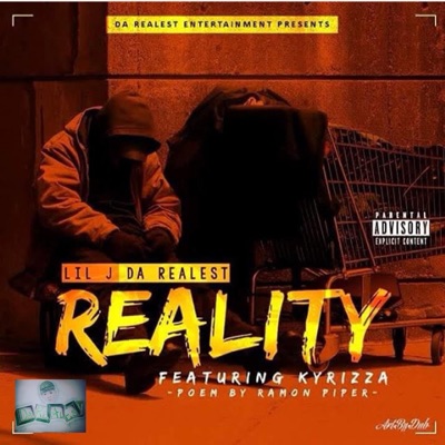 Reality (feat. Kyrizza & Poem by Ramon Piper) - Single