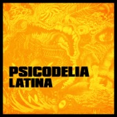 Psicodelia Latina