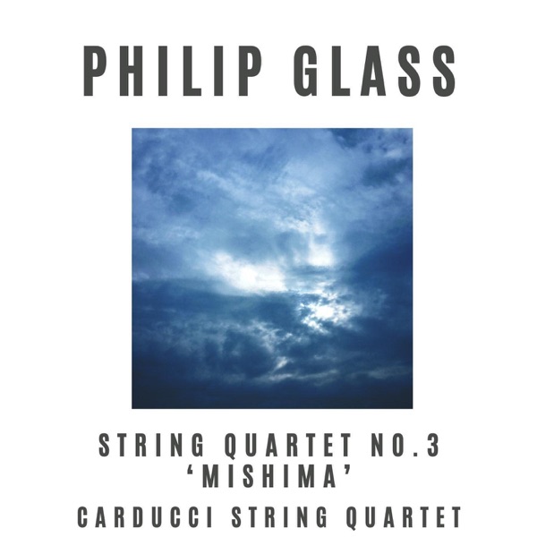String Quartet No. 3 "Mishima" - EP
