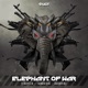 Elephant of War Single