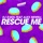 DJ D-Sol-Rescue Me (feat. Alex Newell)