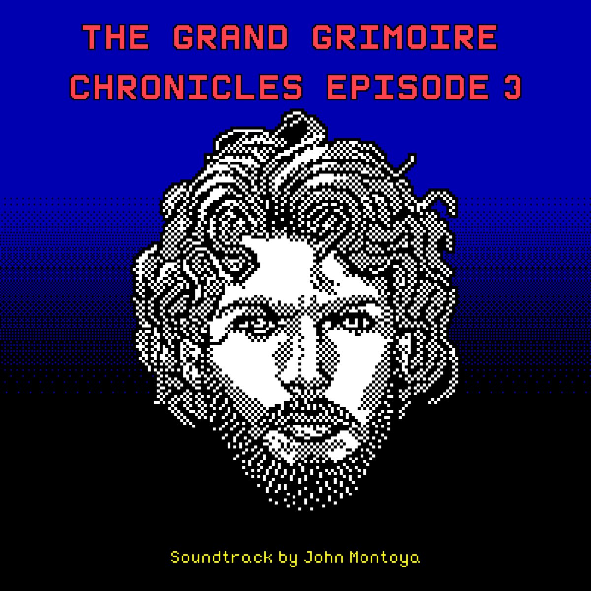 the-grand-grimoire-chronicles-episode-3-original-game-soundtrack-by-john-montoya-on-apple-music